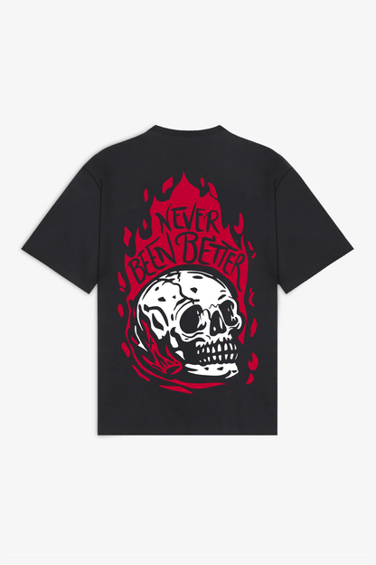 NEVER BEEN BETTER T-SHIRT