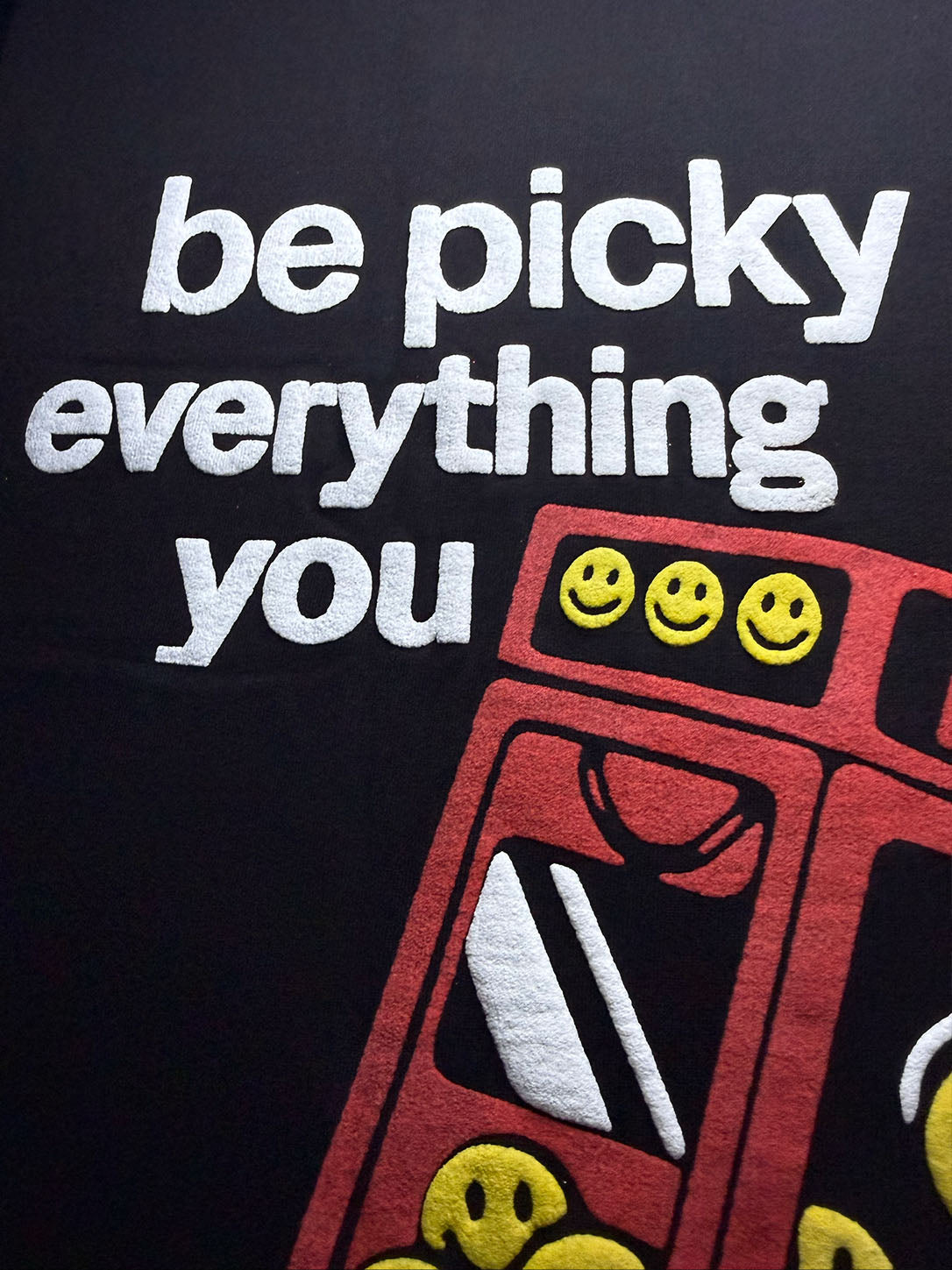BE PICKY T-SHIRT